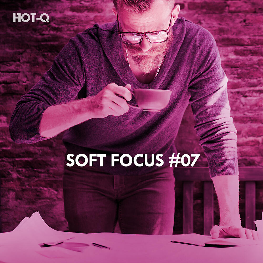 Релиз Soft Focus, Vol. 07