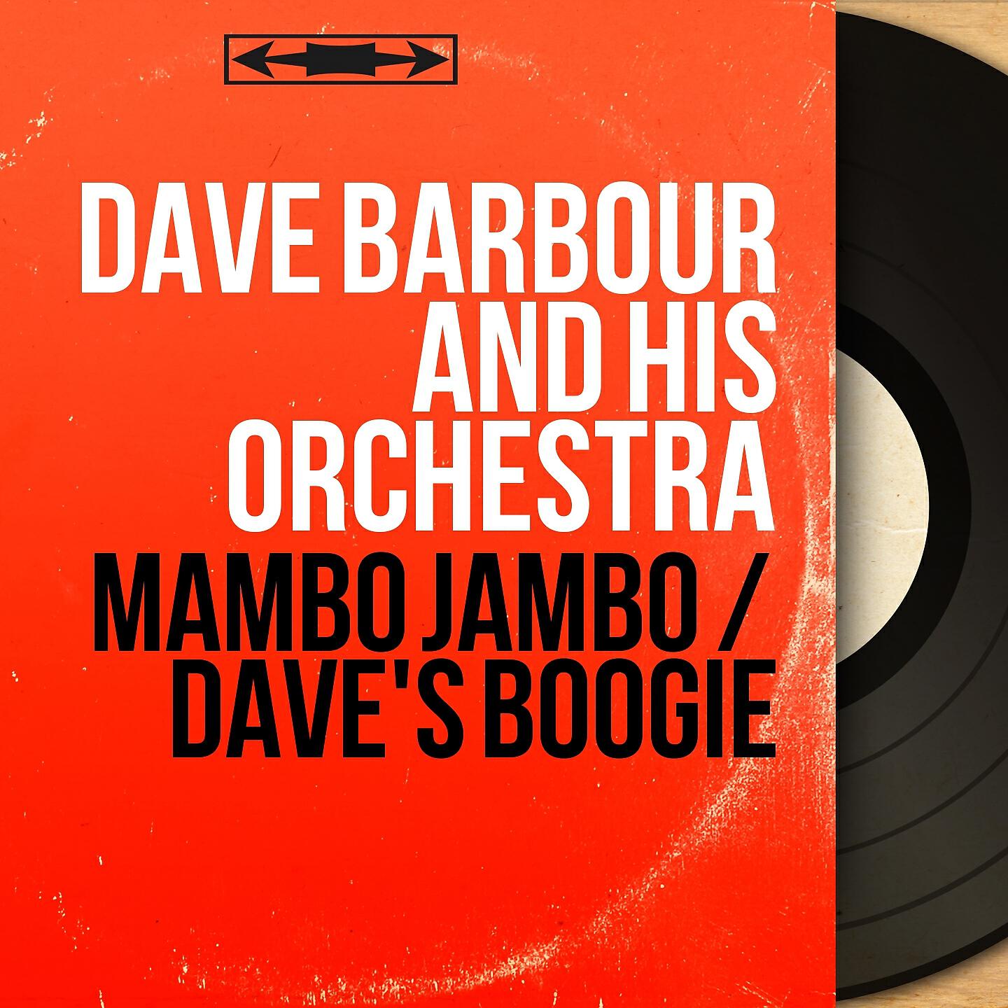 Релиз Mambo Jambo / Dave's Boogie