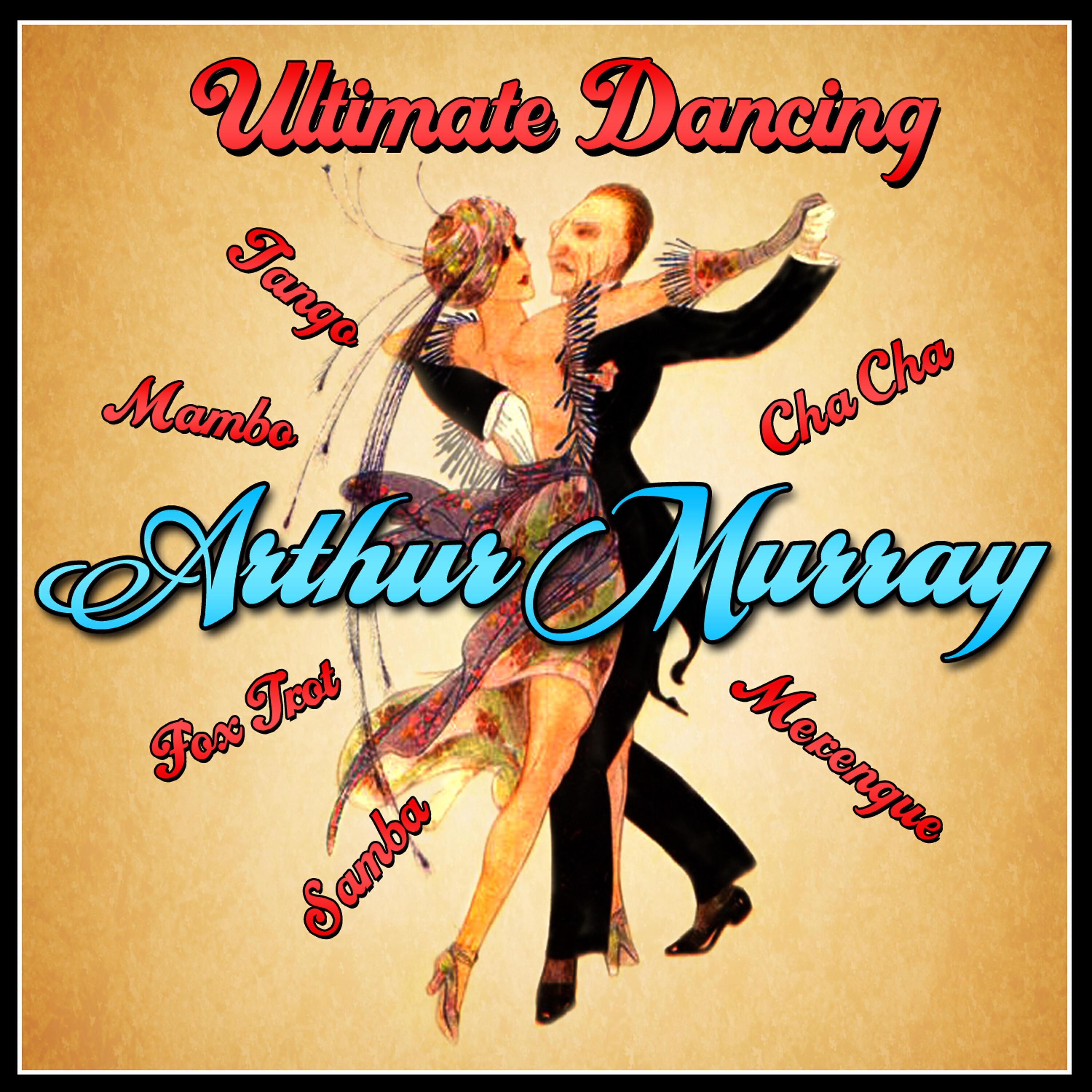 Релиз Ultimate Dancing - Foxtrot, Mambo, Samba, Tango, Cha Cha & Merengue