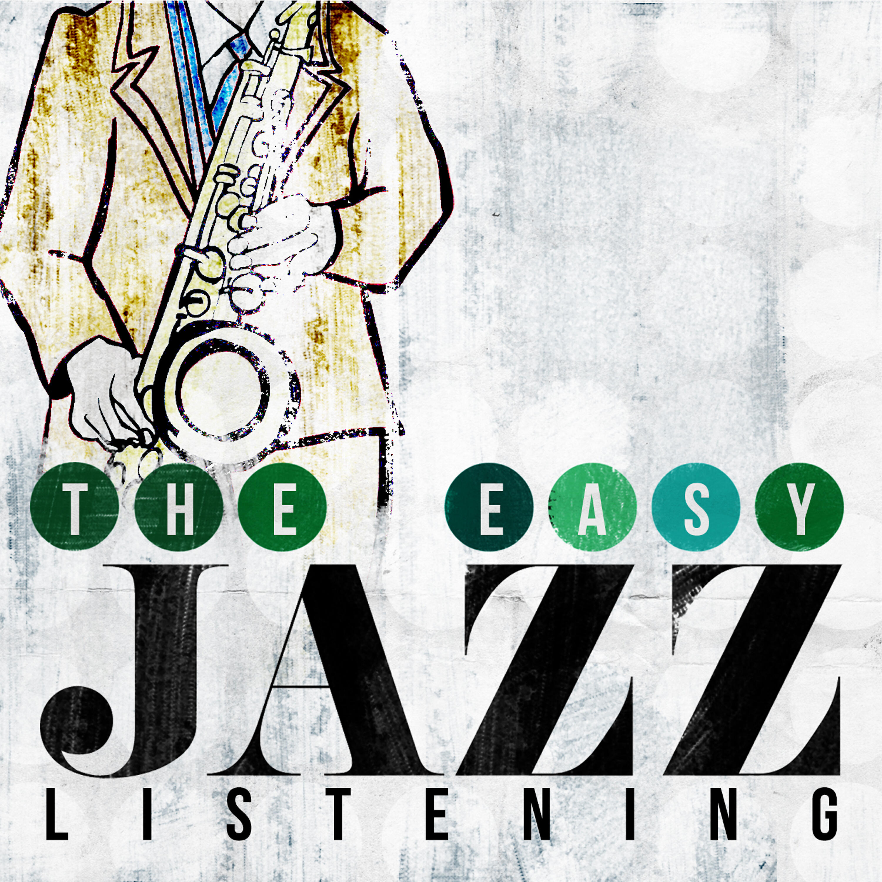 Постер альбома The Easy Jazz Listening