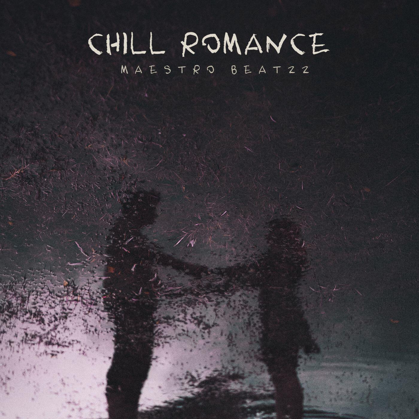 Релиз Chill Romance