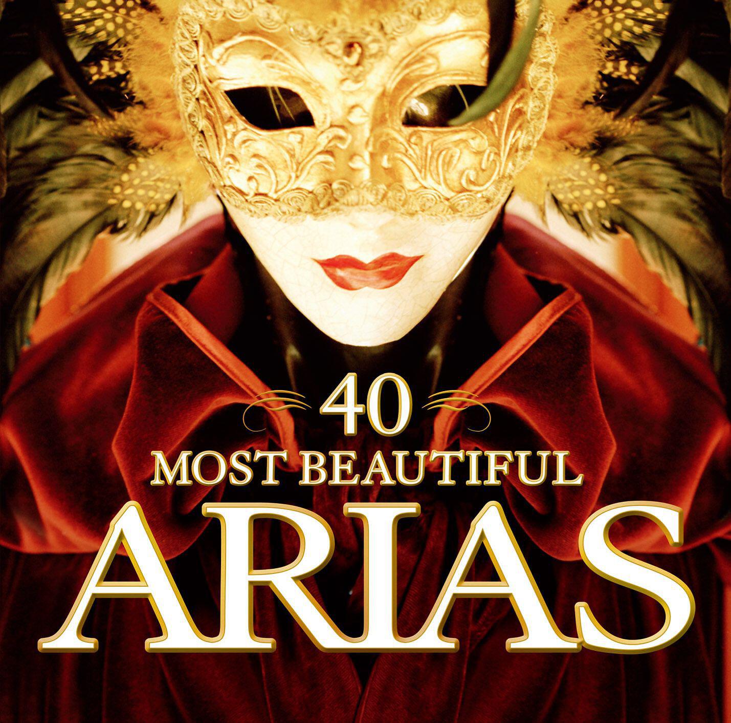 Постер альбома 40 Most Beautiful Arias