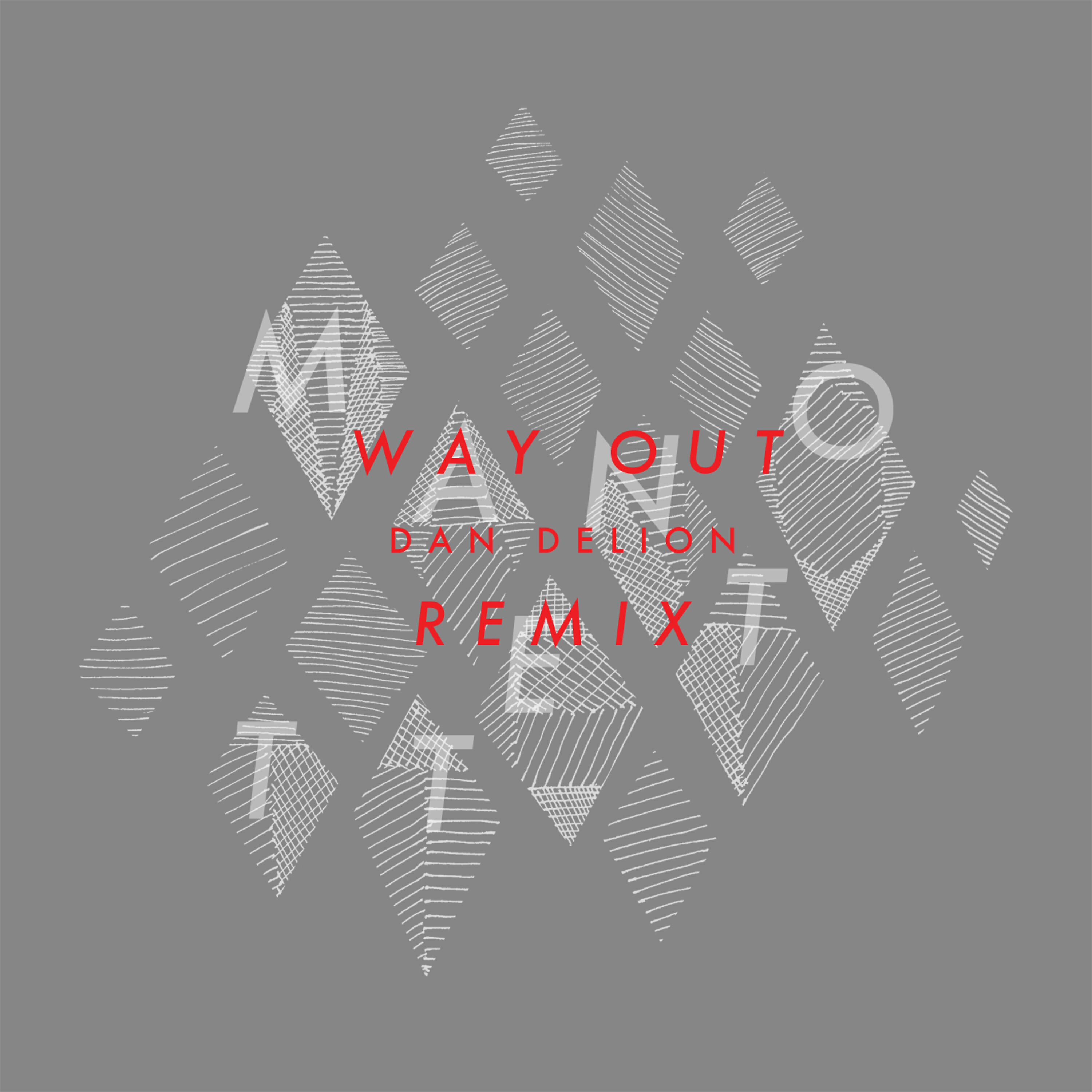 Релиз Way Out - Dan Delion Remix