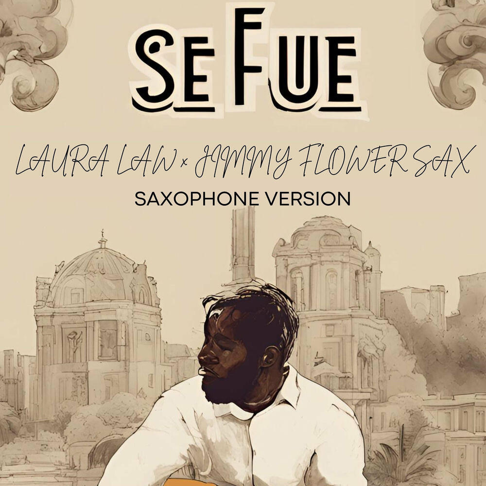 Релиз Se fué (Saxophone Version)