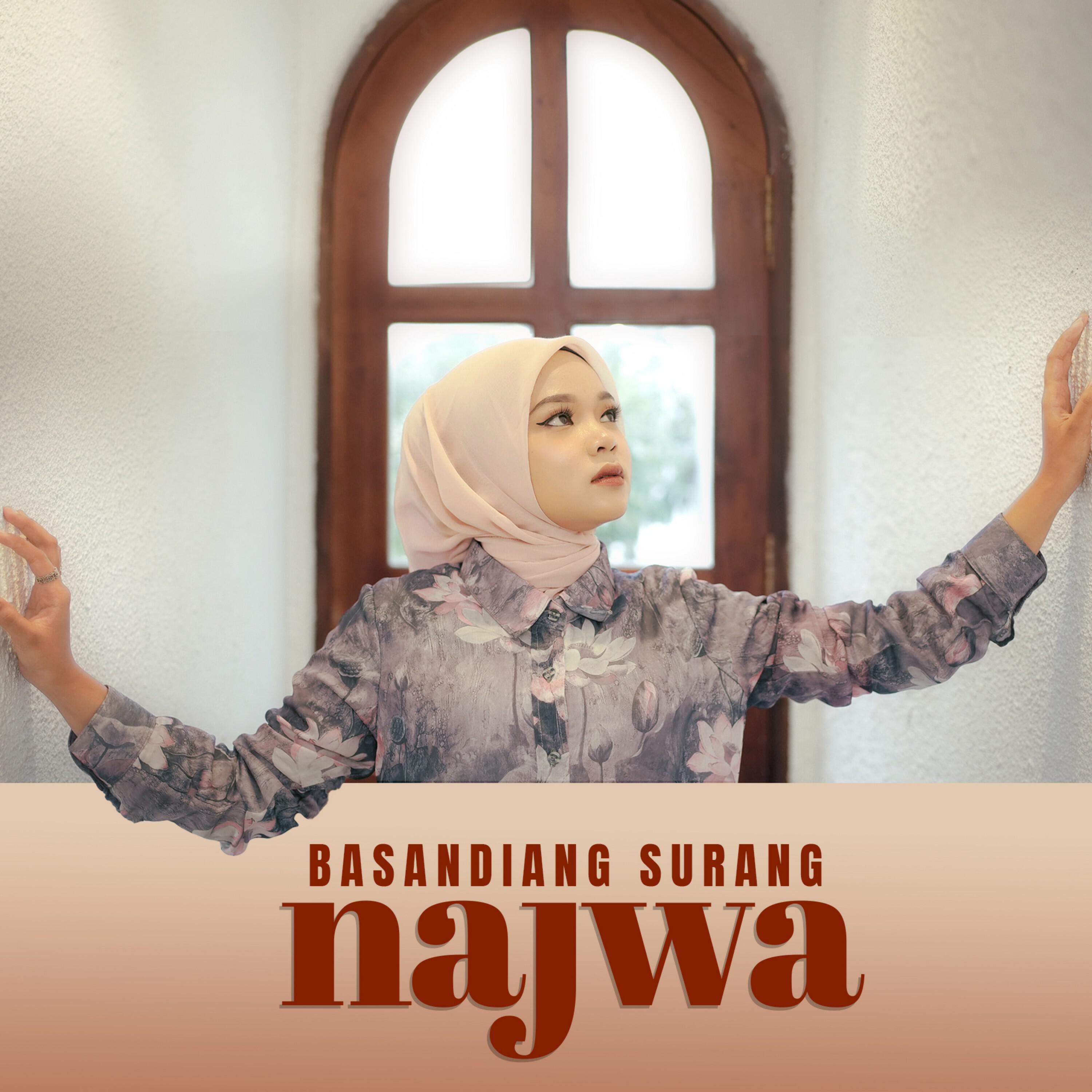 Скачать песню Najwa - Basandiang Surang бесплатно в MP3 для Android и iOS