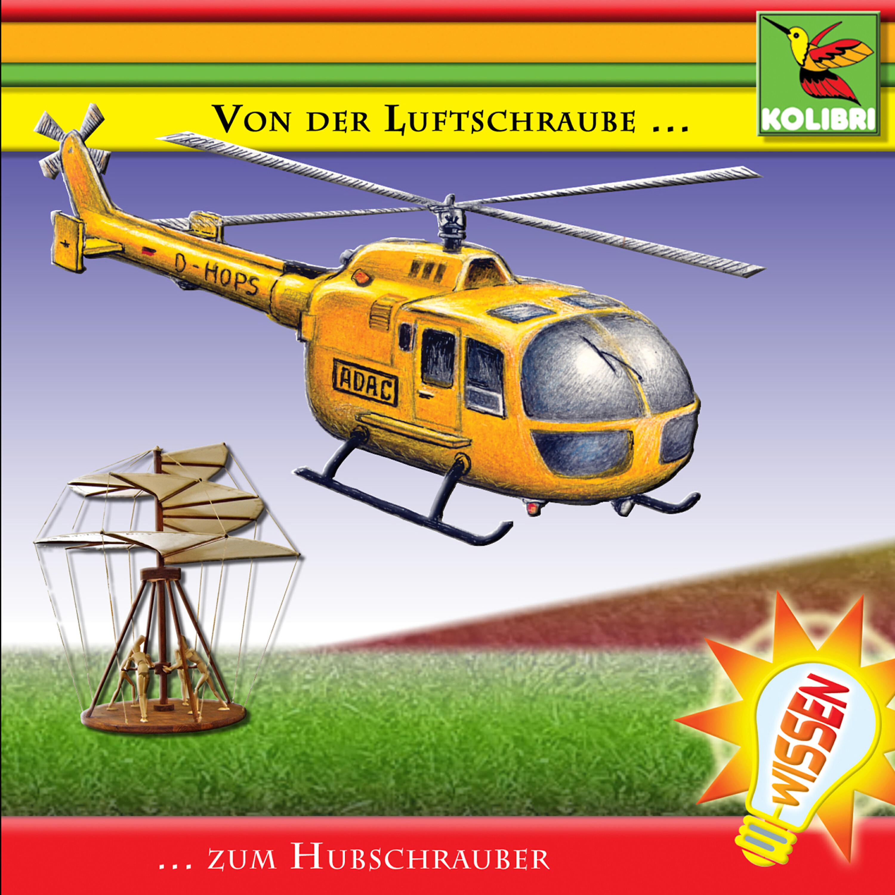 Релиз Von der Luftschraube zum Hubschrauber