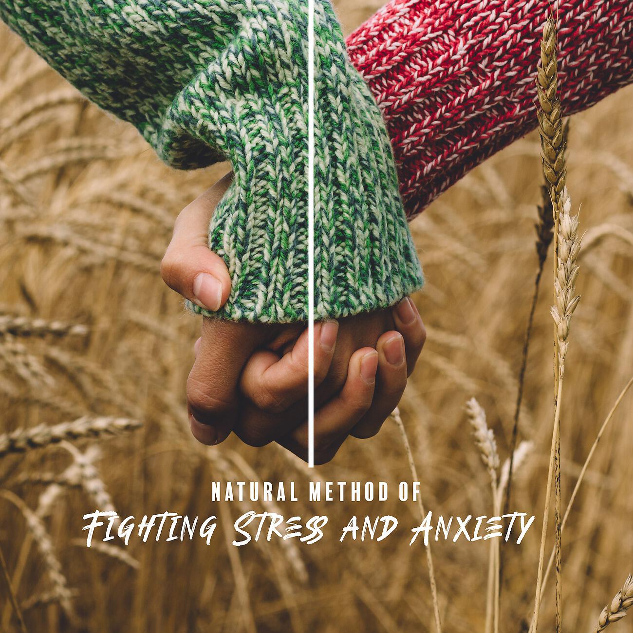Релиз Natural Method of Fighting Stress and Anxiety