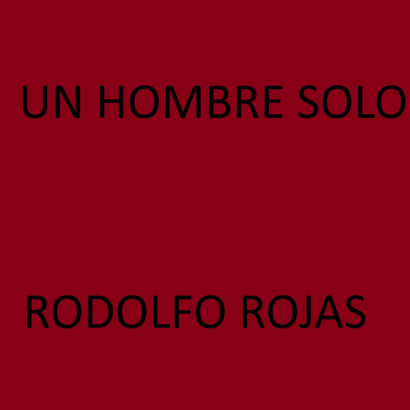 Релиз Un Hombre Solo