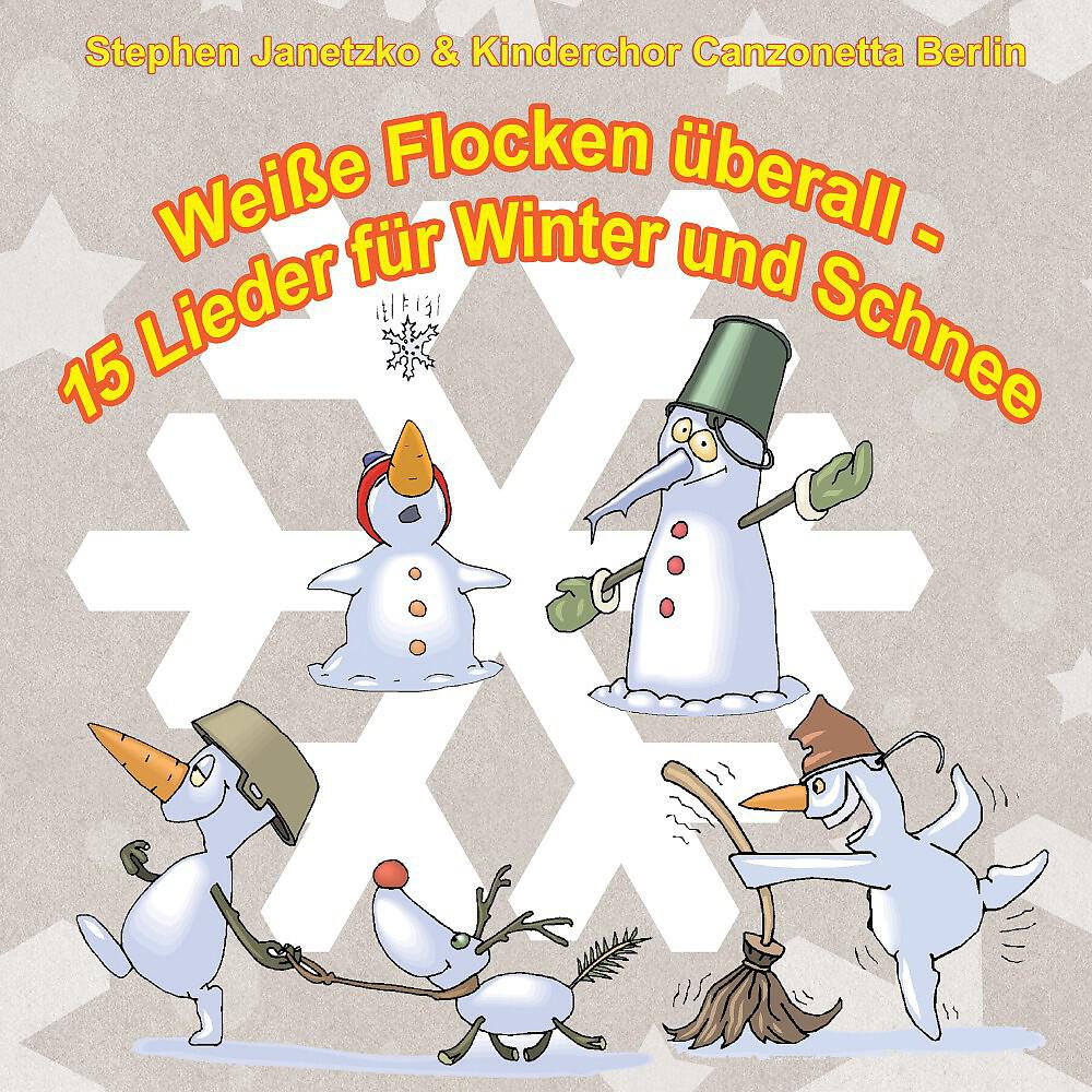 Релиз Weiße Flocken überall - 15 Lieder für Winter und Schnee