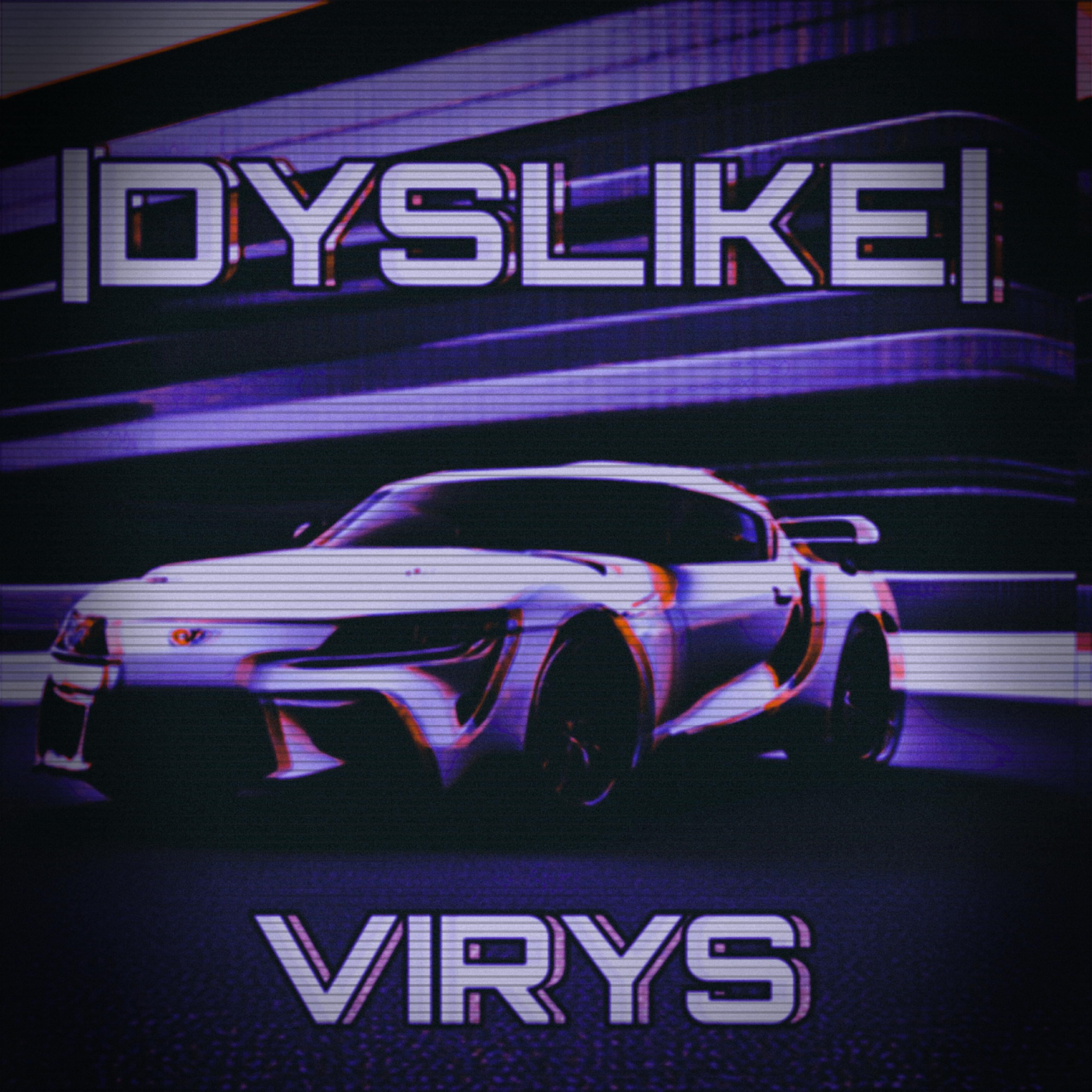 Релиз Dyslike