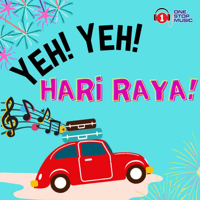 Релиз Yeh! Yeh! Hari Raya!