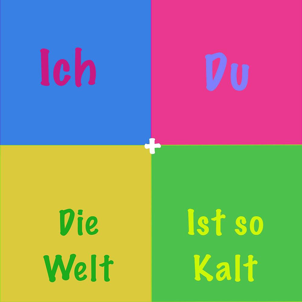 Релиз Die Welt ist so kalt (New Recordings)