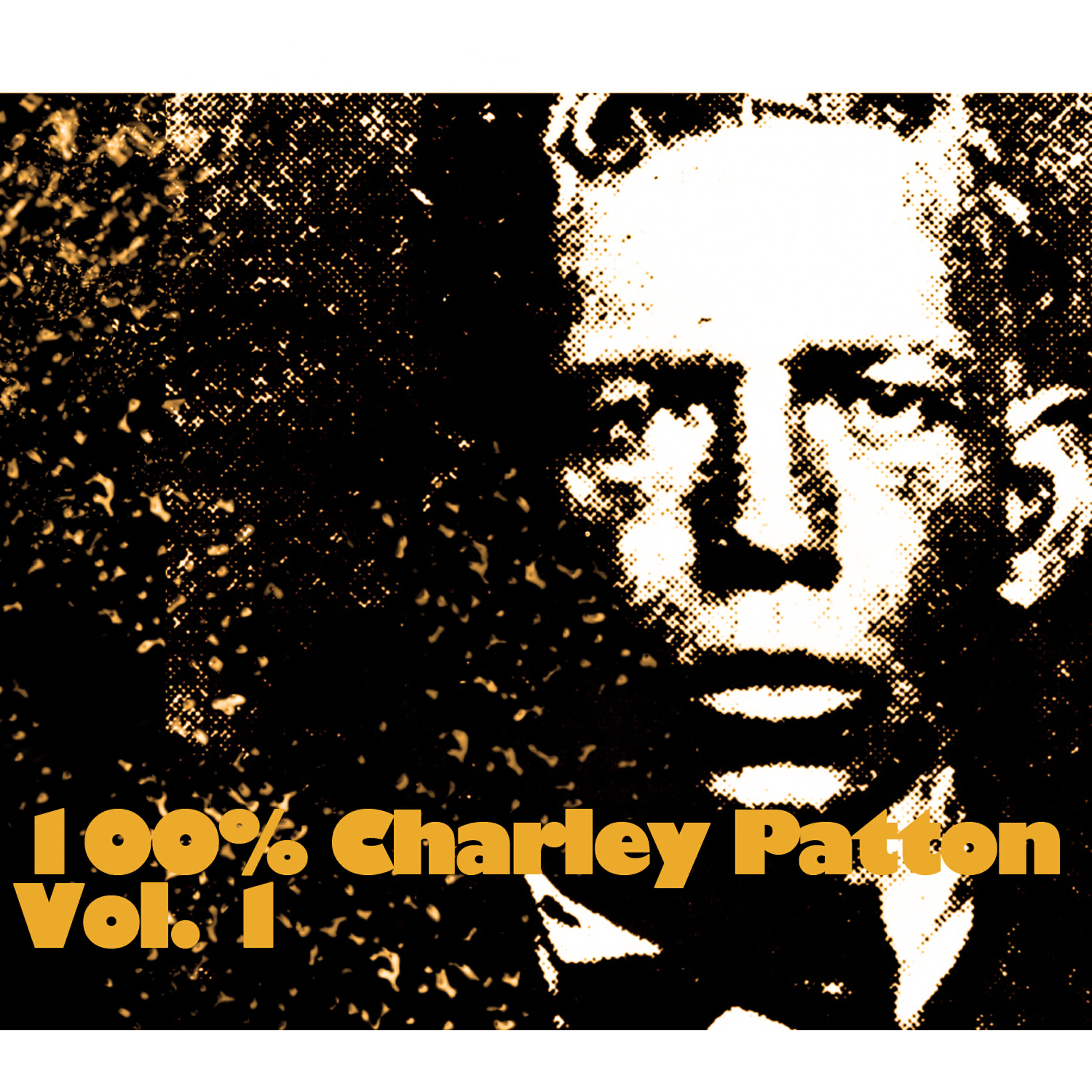 Релиз 100% Charley Patton, Vol. 1