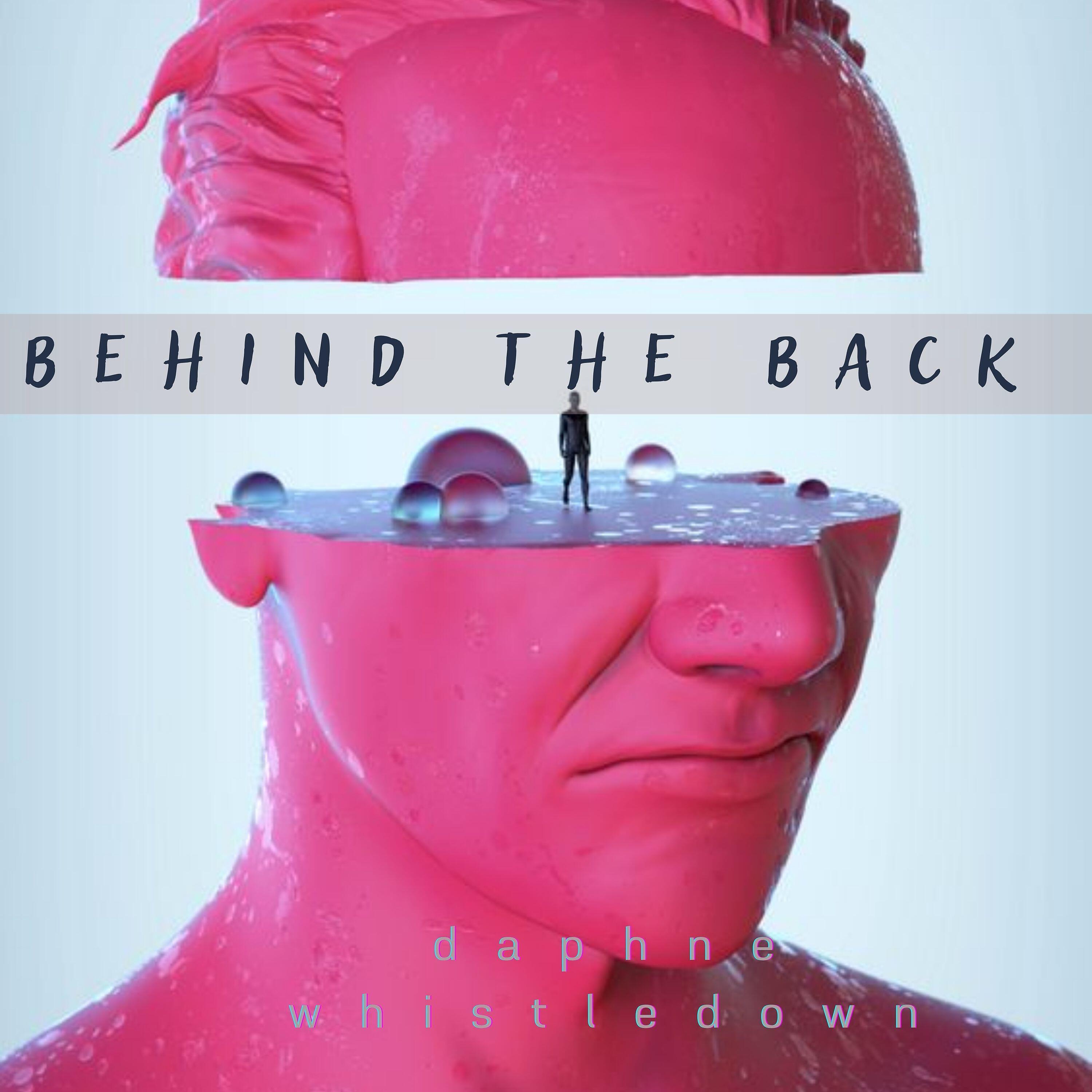 Релиз Behind the Back