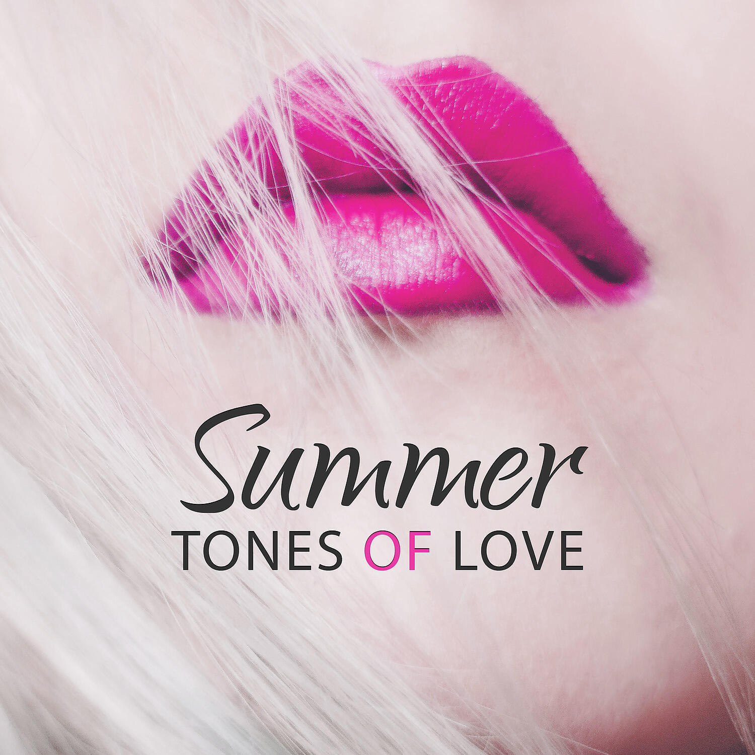 Постер альбома Summer Tones of Love - Easy Listening Chill Out Music, Sunshine, Chill Out Music, Dance Party, Summer Love, Chill Tone, Holiday Chill Out