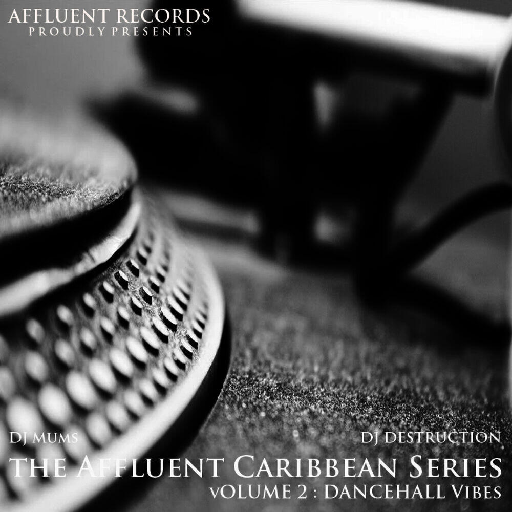 Релиз The Affluent Caribbean Series Vol2