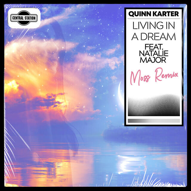 Релиз Living in a Dream (feat. Natalie Major) [Moss Remix]