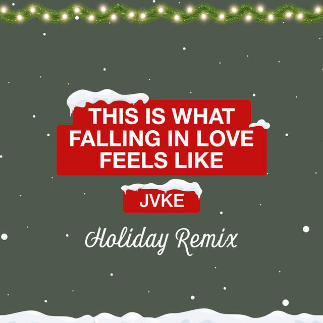 Релиз this is what falling in love feels like (Holiday Remix)