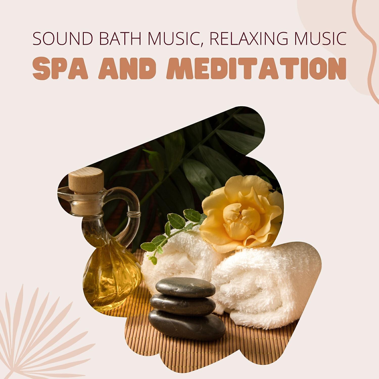 Релиз Spa and Meditation
