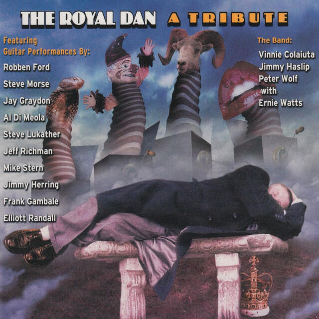 Релиз The Royal Dan: A Tribute to the Genius of Steely Dan
