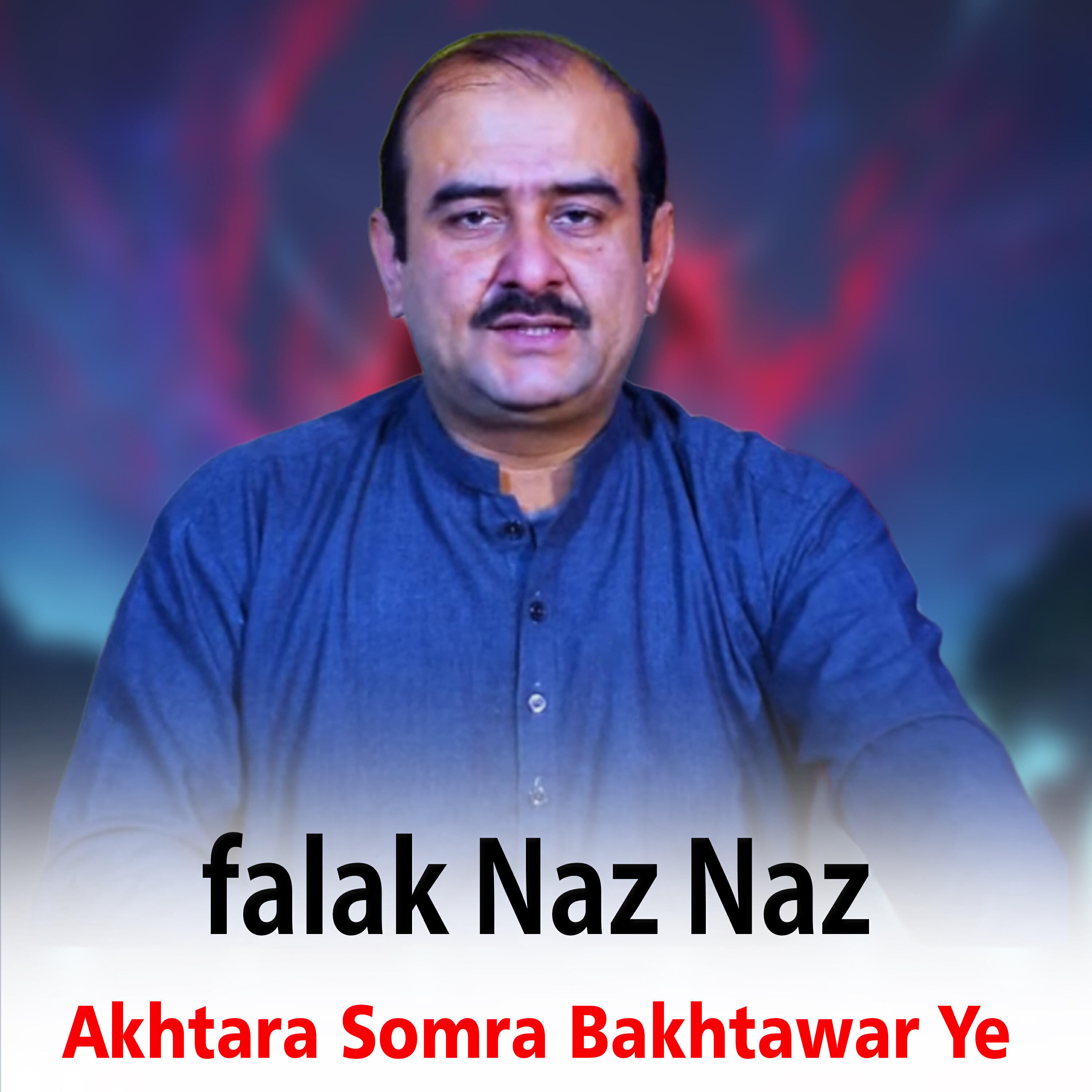 Релиз Akhtara Somra Bakhtawar Ye
