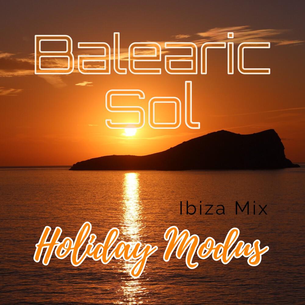 Релиз Holiday Modus (Ibiza Mix)
