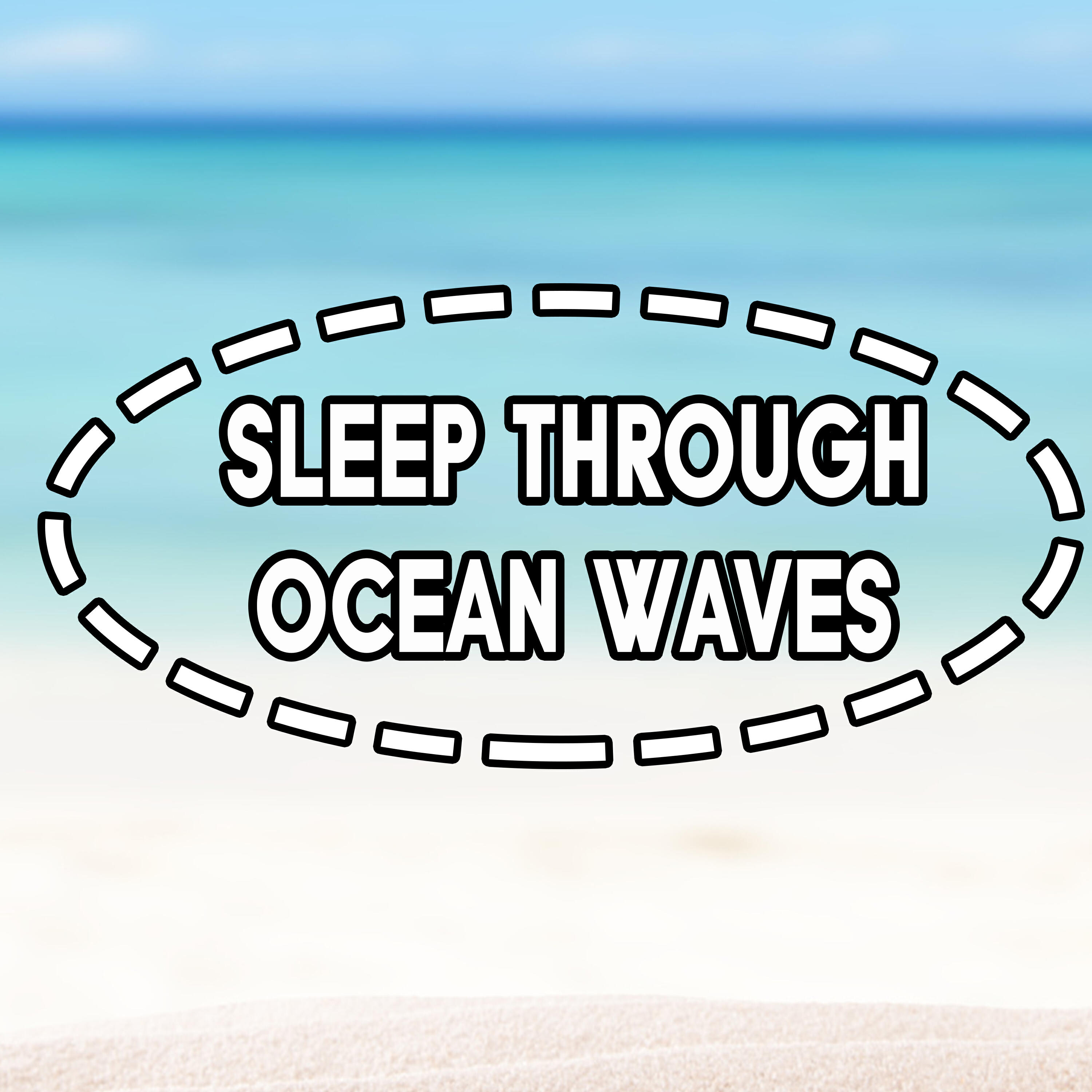Релиз Sleep Through Ocean Waves