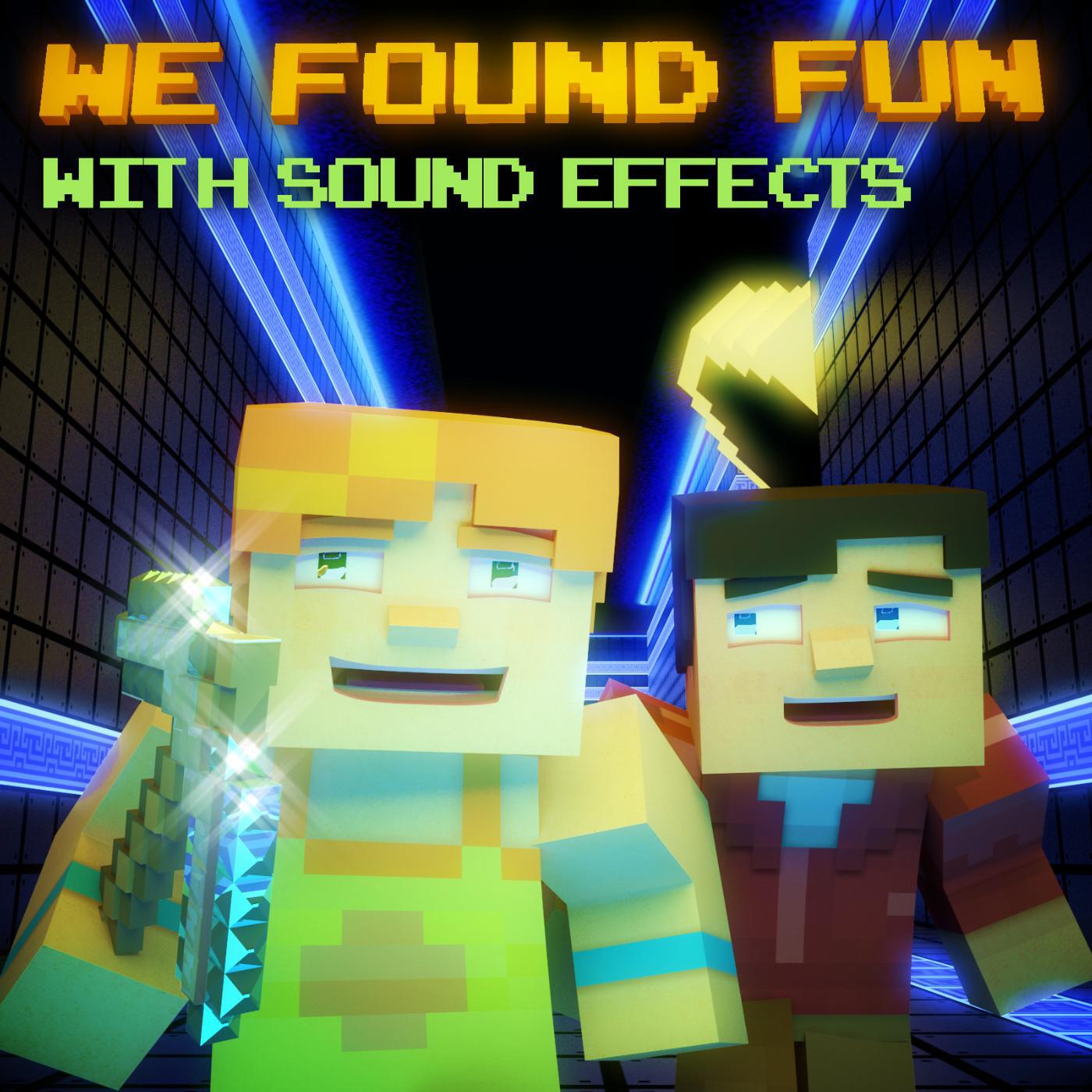 Релиз We Found Fun - Minecraft Parody (With Sound Effects)