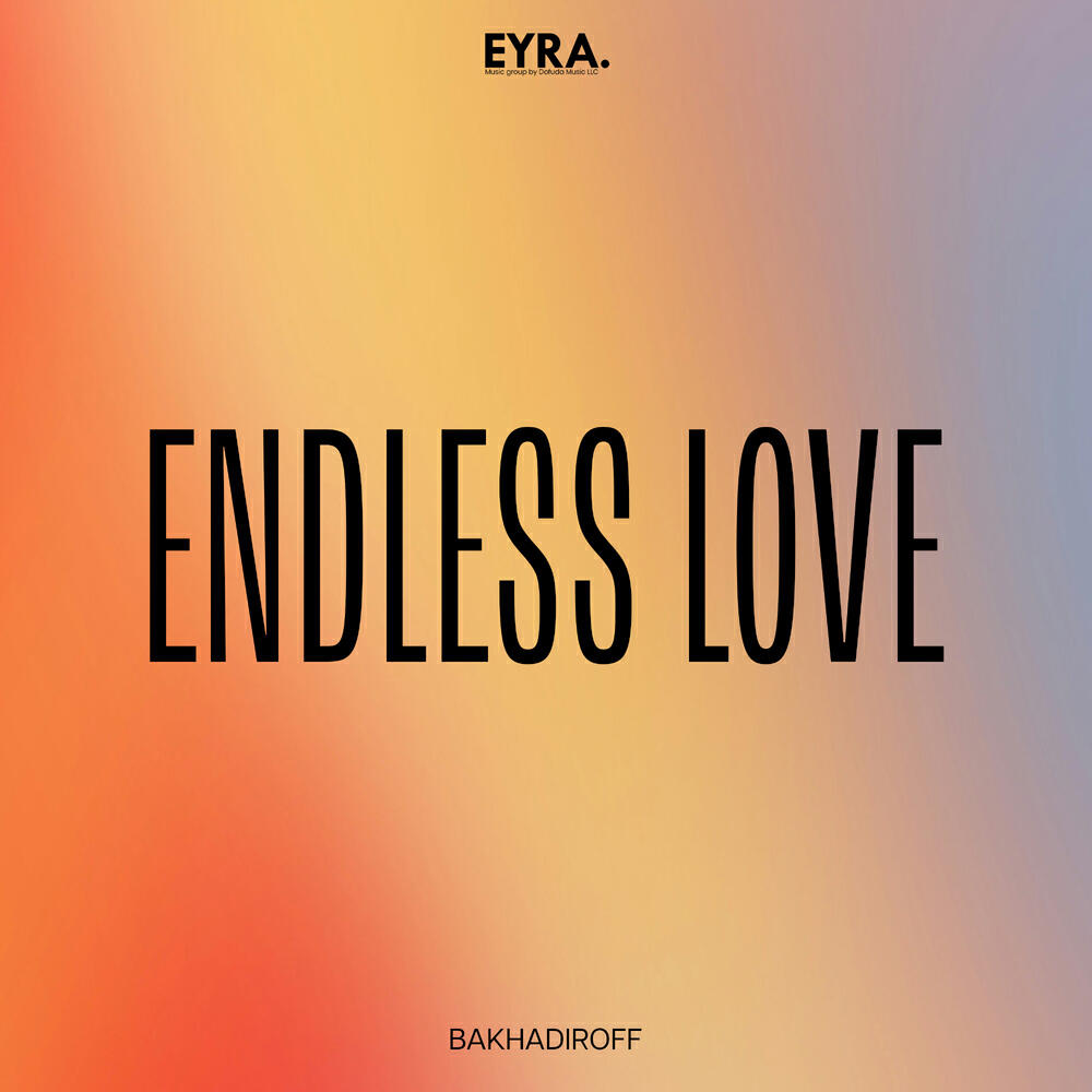 Релиз Endless love