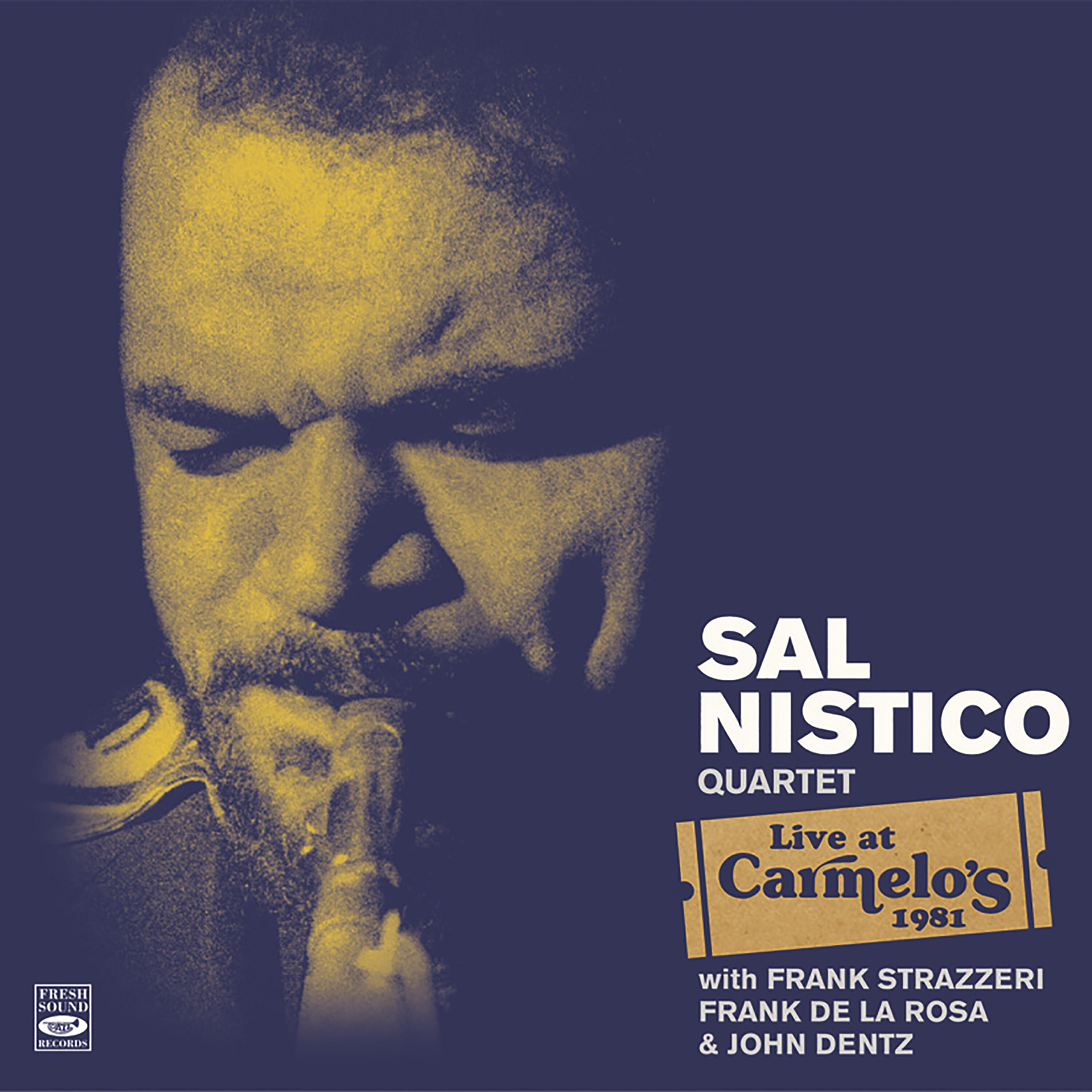 Релиз Sal Nistico Quartet Live at Carmelo's 1981