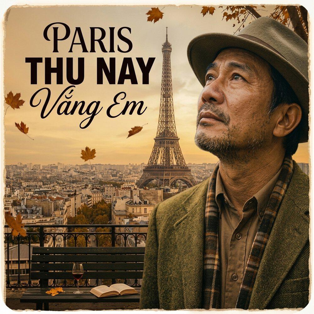 Релиз Paris Thu Nay Vắng Em