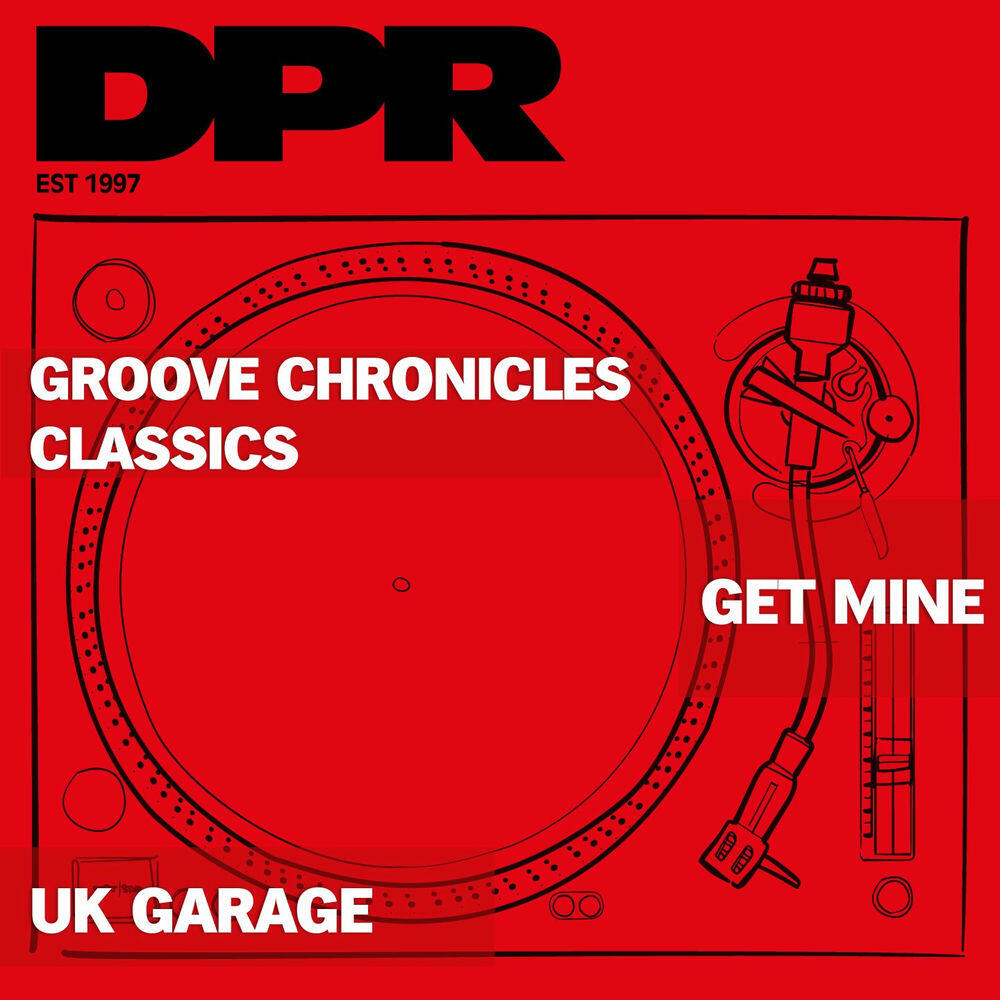 Релиз Get Mine (Gotta Get Mine)