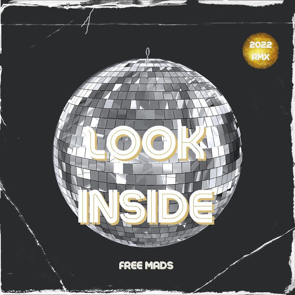 Релиз Look Inside (Version 2022)