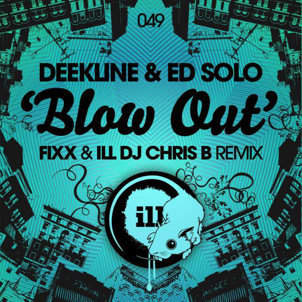 Релиз Blow Out (DJ Fixx & ILL DJ Chris B Remix)