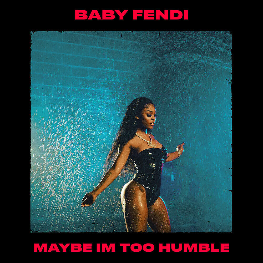 Релиз Maybe I'm Too Humble