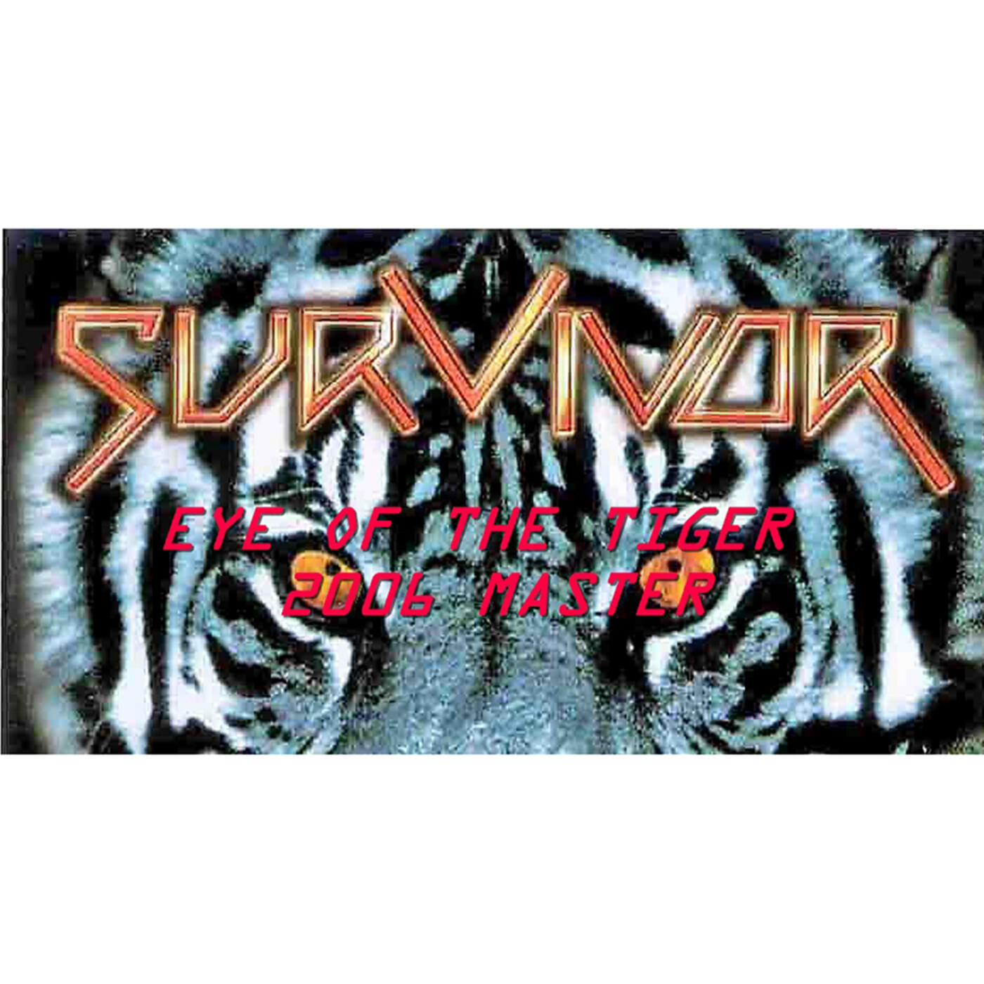 Релиз Eye Of The Tiger 2006 Master