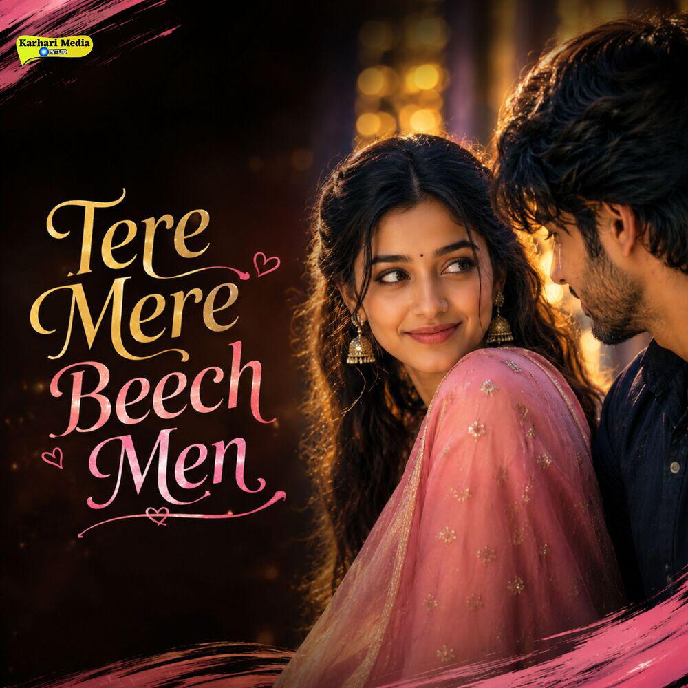 Релиз Tere Mere Beech Men