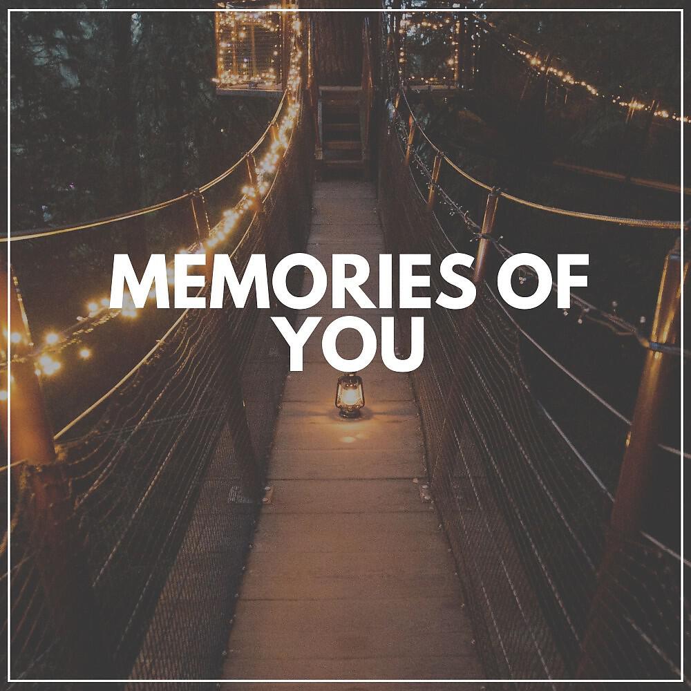 Постер альбома Memories of You