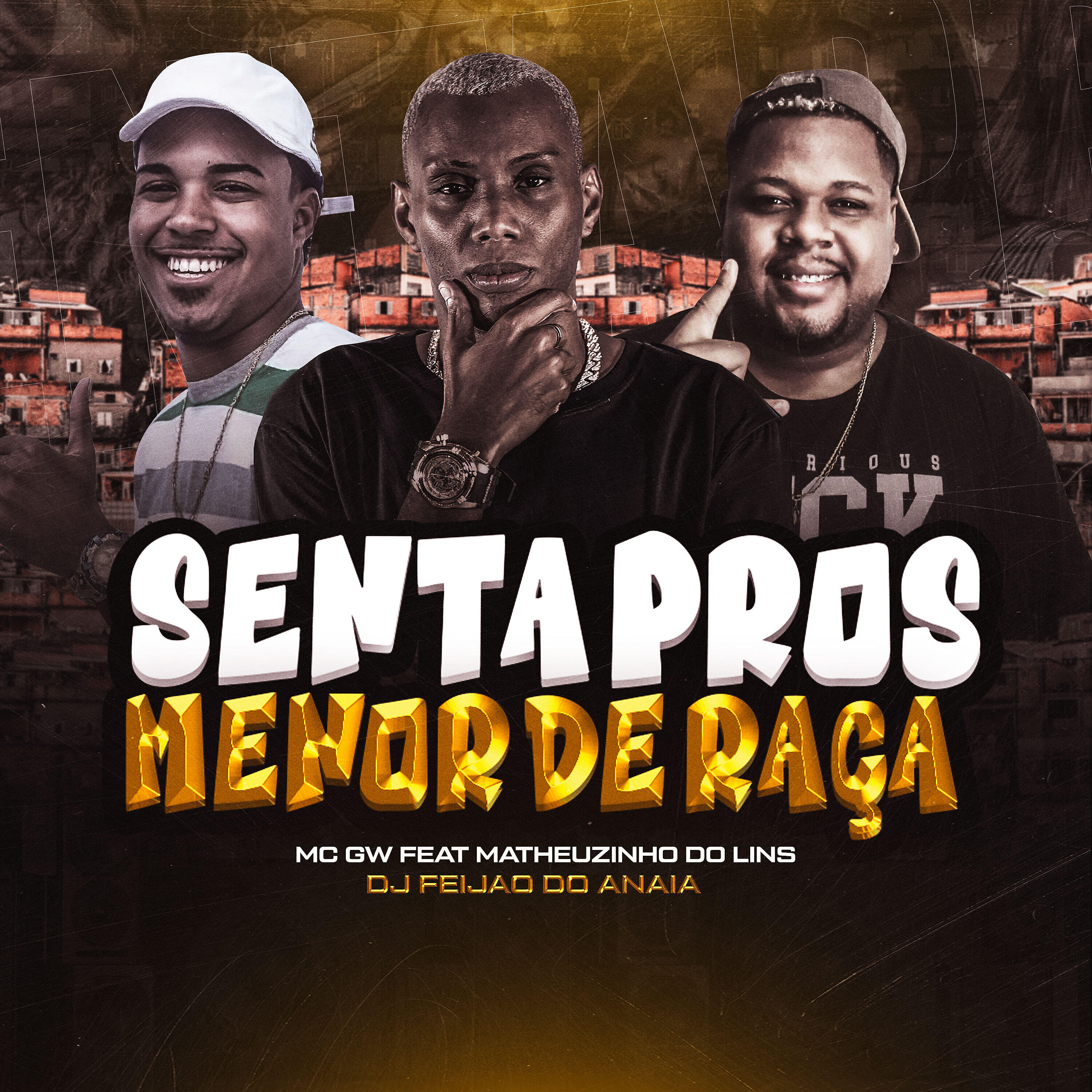 Скачать песню Mc GW, MC Matheuzinho do Lins, Dj Feijão Do Anaia, Jayzz - Senta Pros Menor de Raça бесплатно в MP3 для Android и iOS