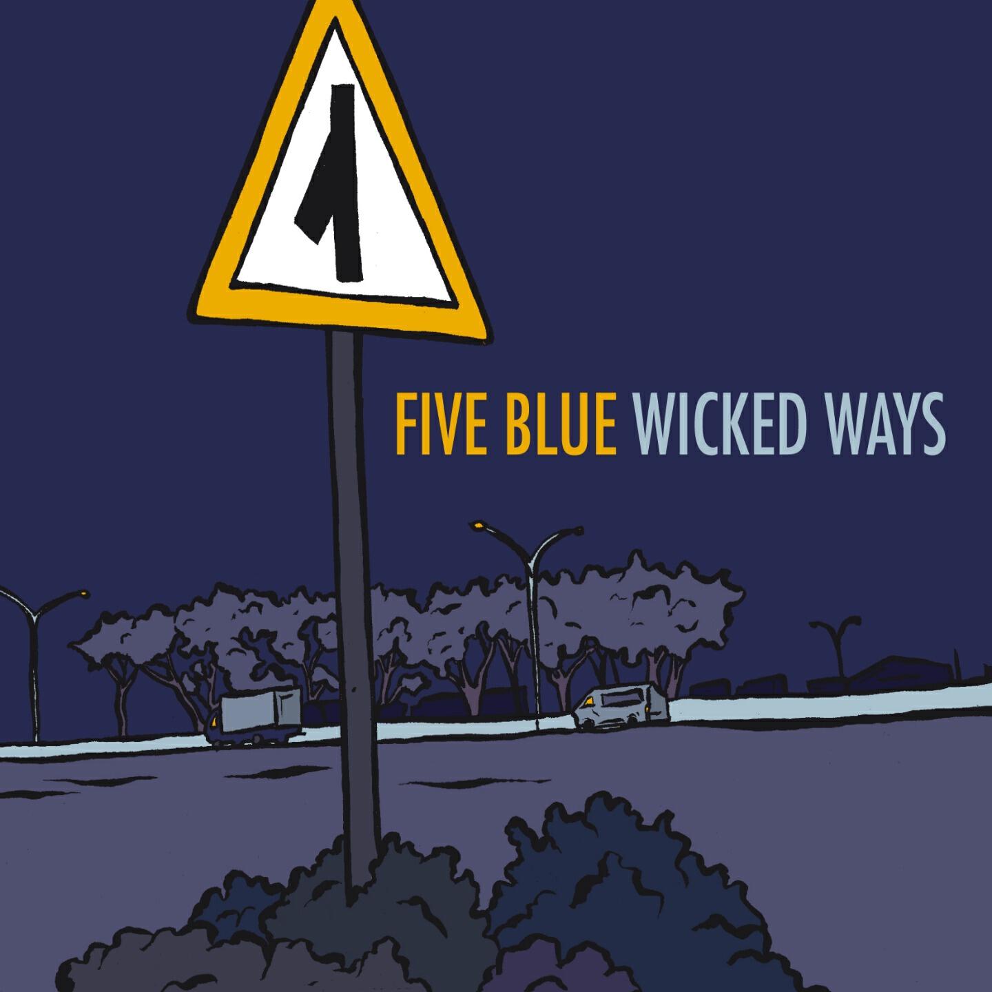 Релиз Wicked Ways