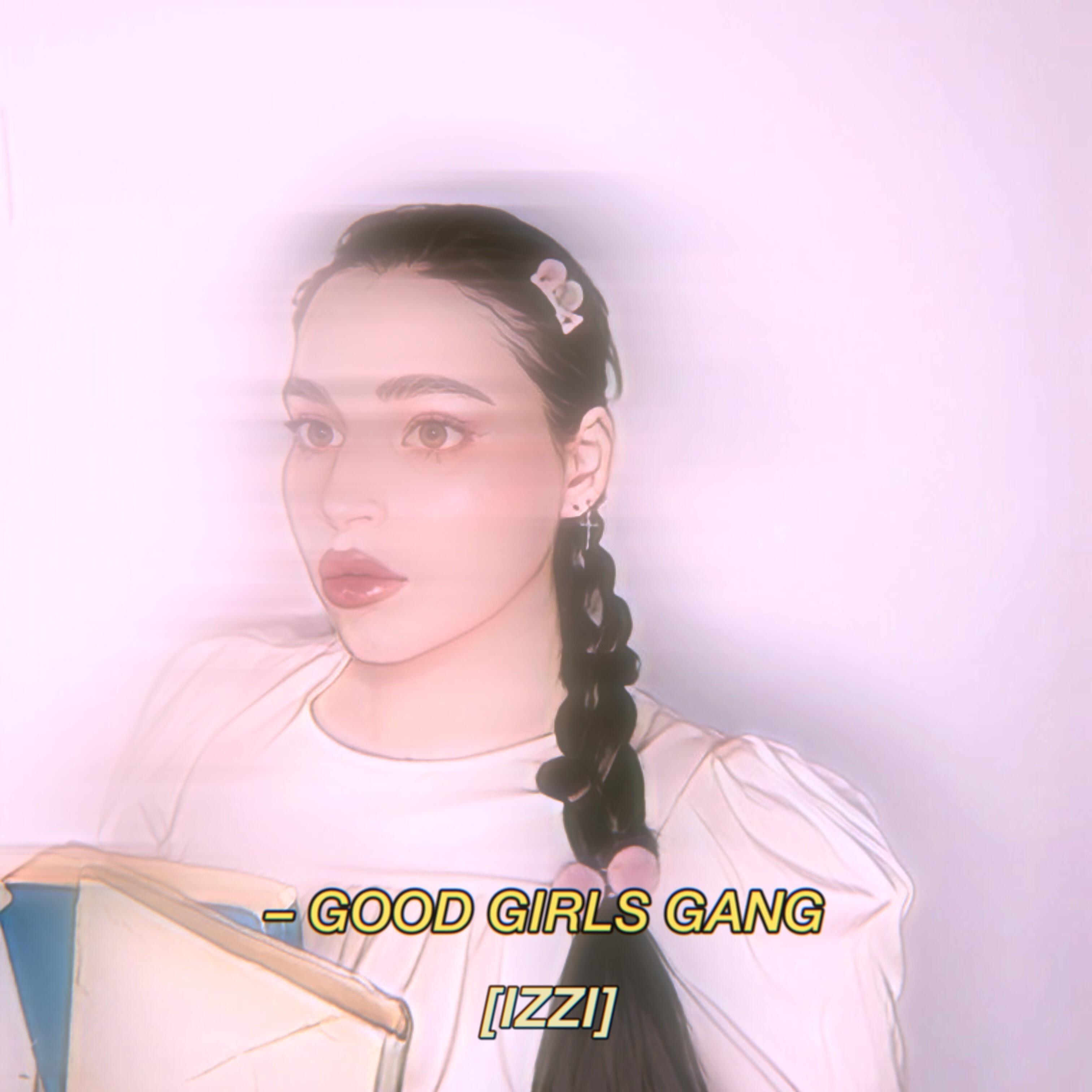 Релиз Good Girls Gang