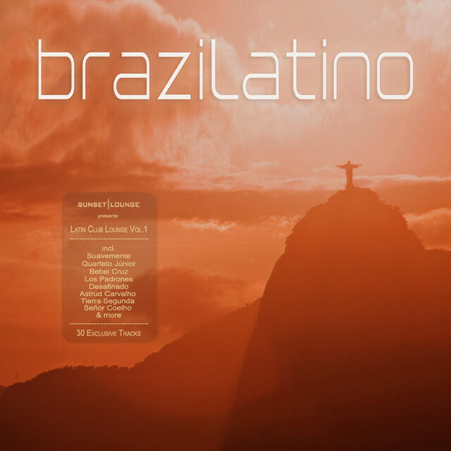 Релиз Brazilatino - Latin Club Lounge (Vol.1)