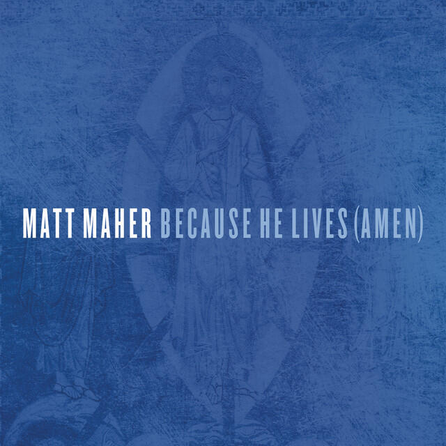 Релиз Because He Lives (Amen)