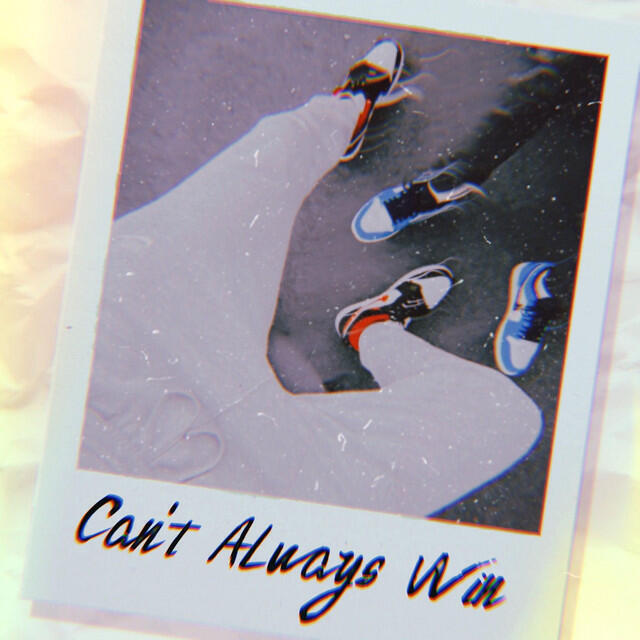 Релиз Can't Always Win