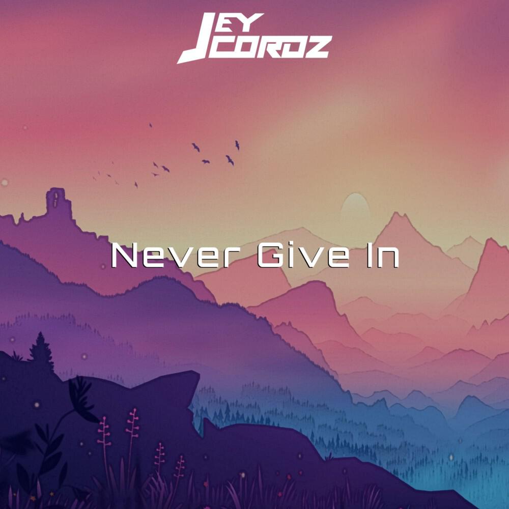 Релиз Never Give In