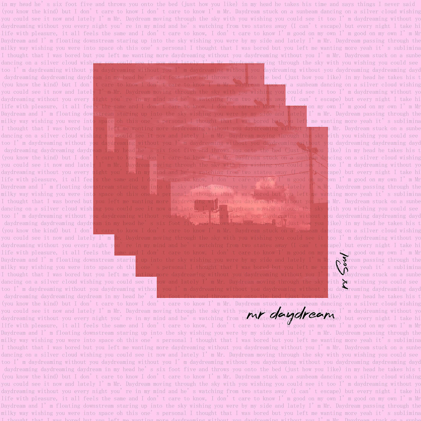 Релиз Mr. Daydream