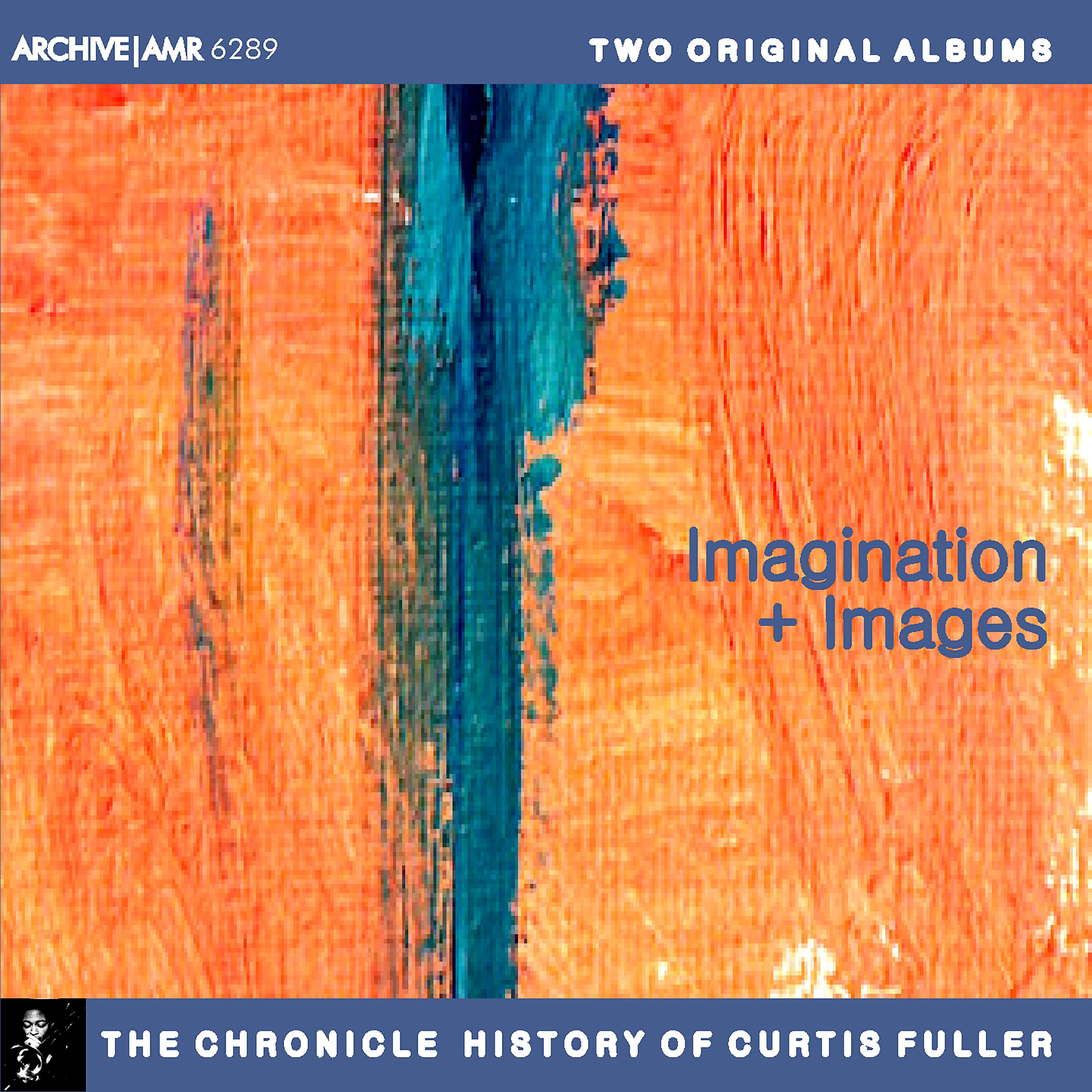 Релиз Two Original Albums of Curtis Fuller: Imagination / Images