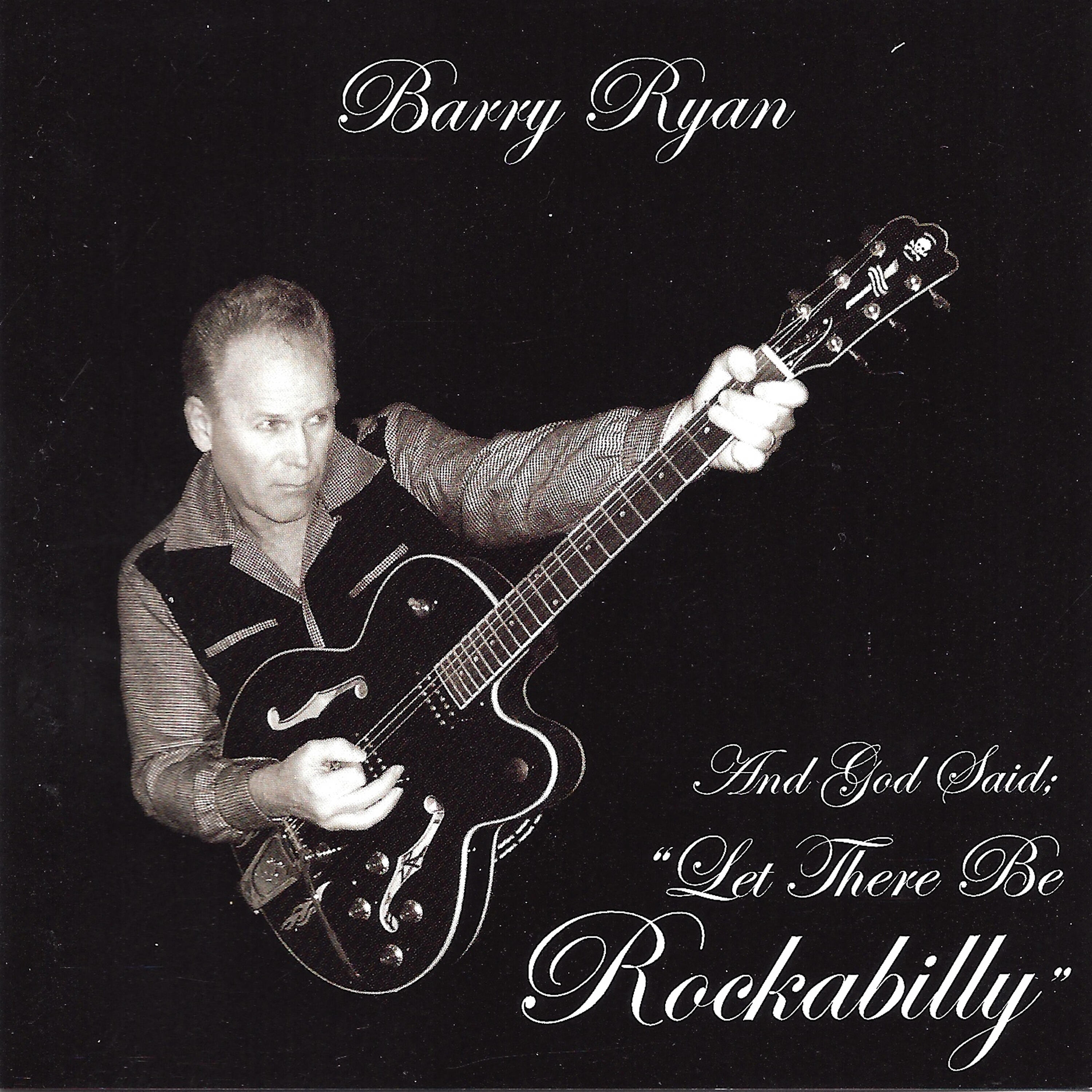 Релиз And God Said: Let There Be Rockabilly