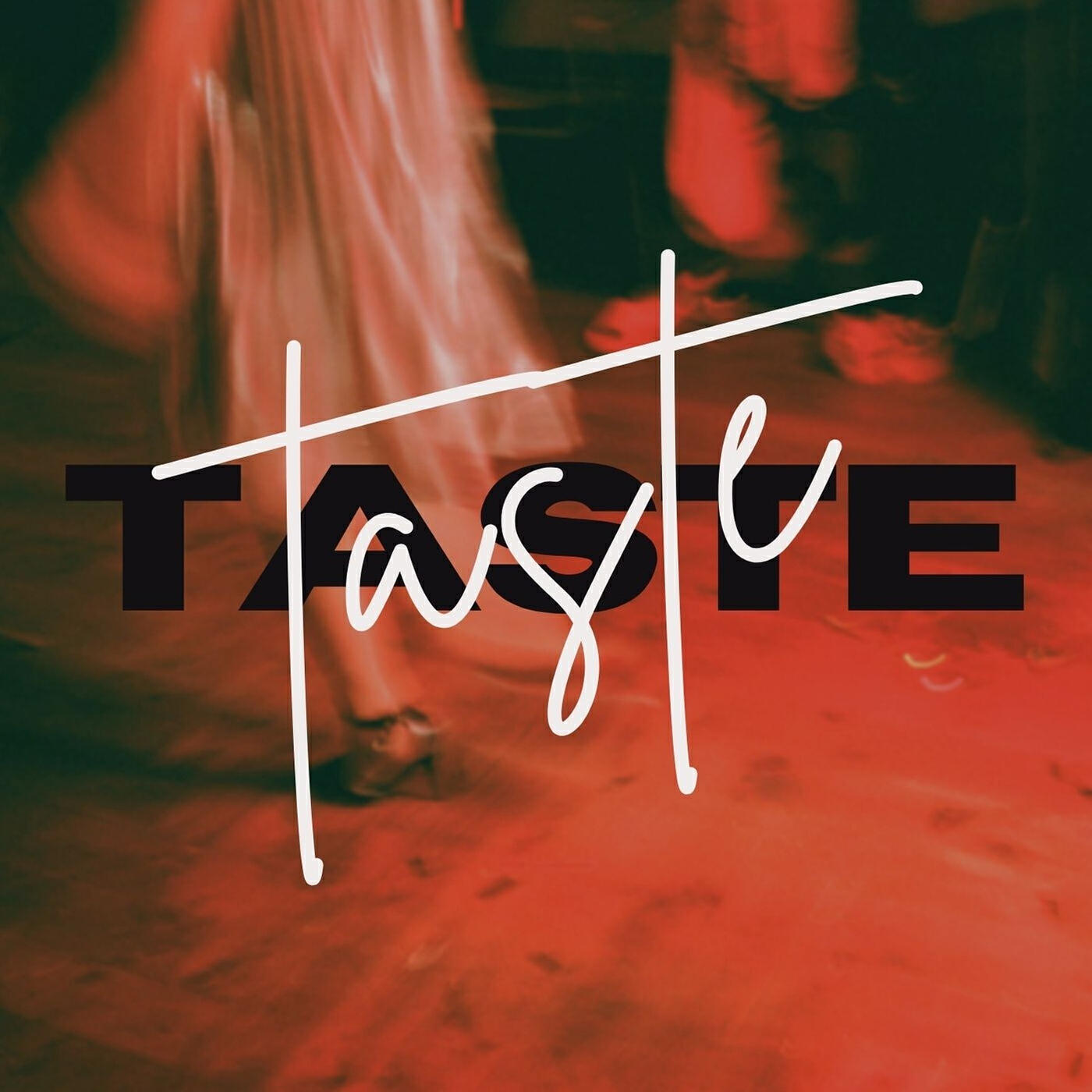 Релиз Taste