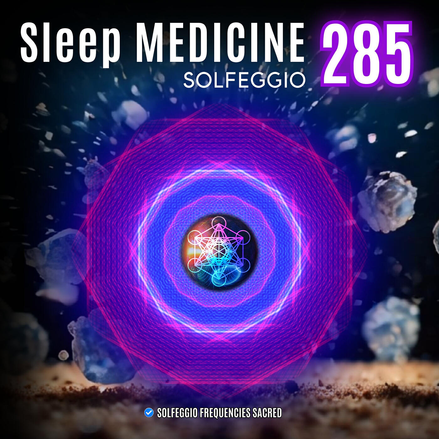 Релиз Sleep Medicine 285 Solfeggio